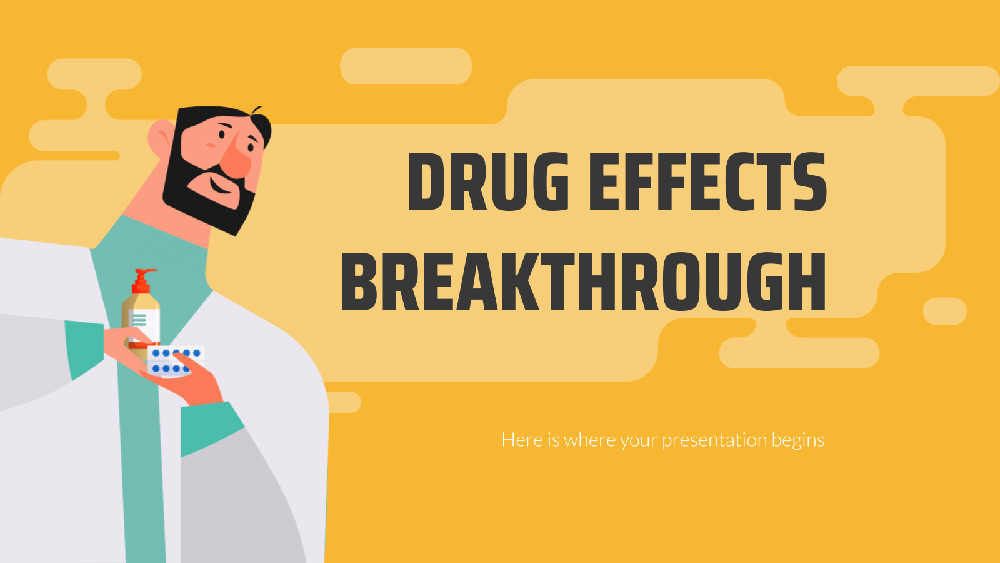 Drug Effects Breakthrough