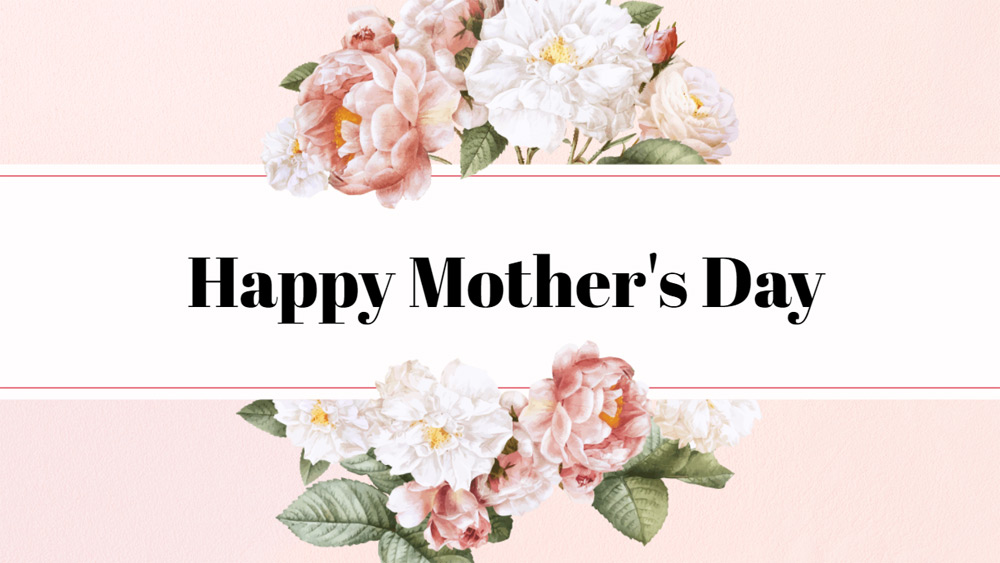 Mother’s Day