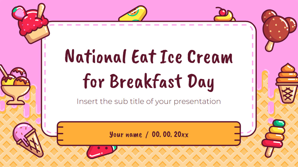 National Eat Ice Cream for Breakfast