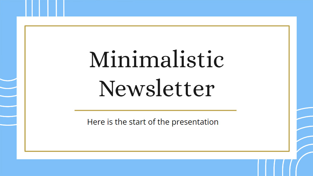 Minimalistic newsletter
