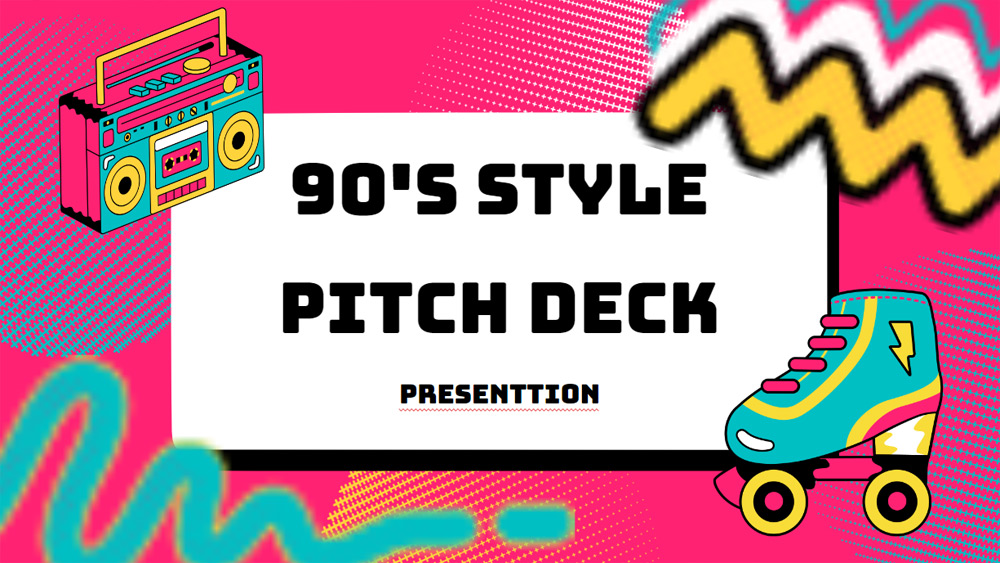 90's Style Pitch Deck