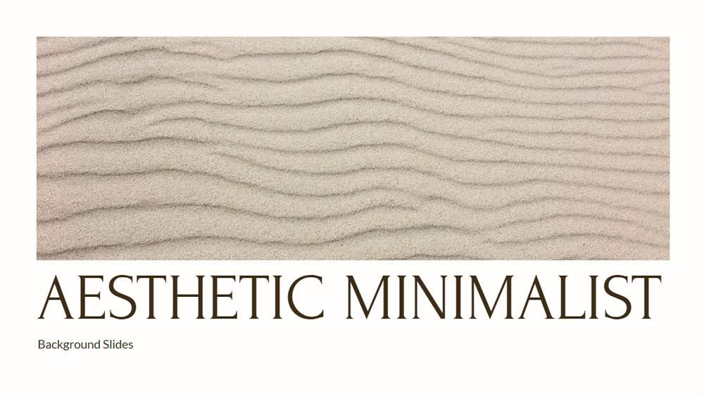 Minimal Aesthetic